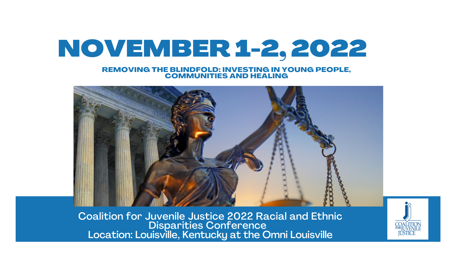 CJJ 2022 Racial and Ethnic Disparities Conference CJJ